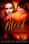 [Blood 02] • Blood Secrets